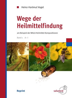 Wege der Heilmittelfindung | Heinz-Hartmut Vogel | Buch | 940 S. | Deutsch