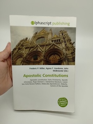 Apostolic Constitutions Frederic Miller Agnes Vandome John McBrewster Paperback