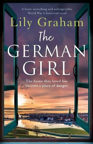 Lily Lily Graham The German Girl (Tascabile)