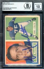Gino Marchetti Gem Mint 10 Beckett BAS Signed 1957 Topps Autograph Colts