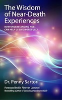 Dr.Penny Sartori - Wisdom Of Near Death Experiences - Paperback - G245Z
