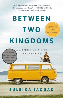 Between Two Kingdoms | A Memoir of a Life Interrupted | Suleika Jaouad | Buch