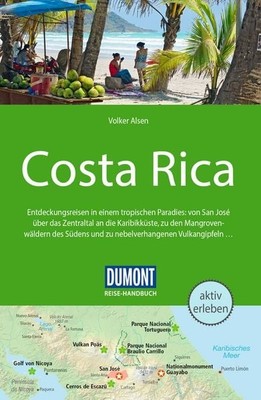 DUMONT Reise-Handbuch Reiseführer Costa Rica mit Extra-Reisekarte