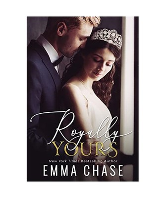 Royally Yours, Emma Chase