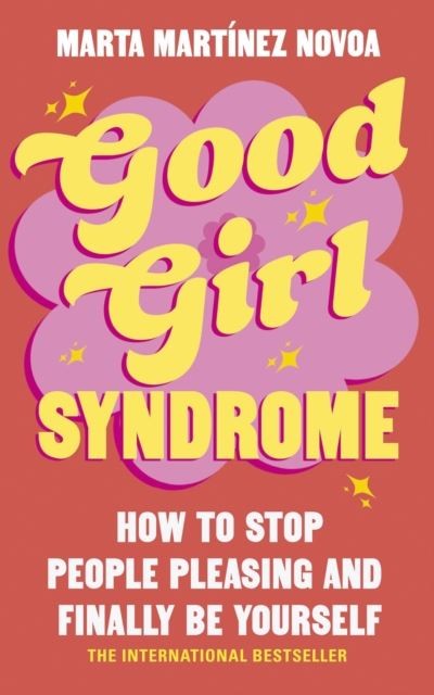 Good Girl Syndrome by Marta Martinez Novoa Paperback