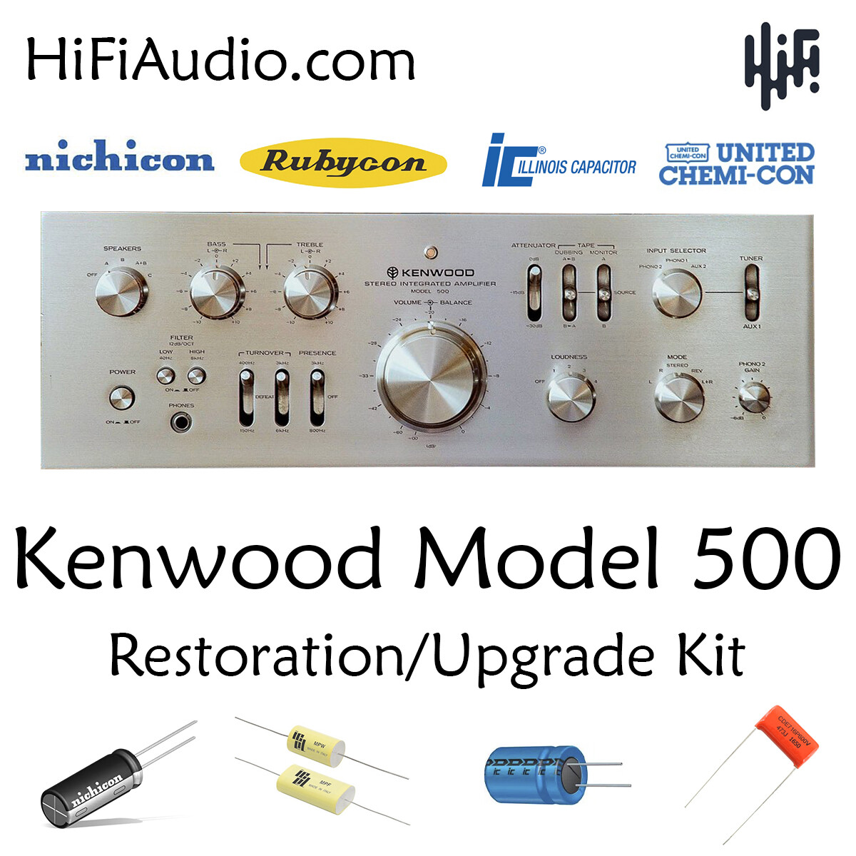 Kenwood model 500 rebuild restoration recap service kit repair