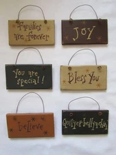 Primitive Style Wood Ornaments / Signs blessing believe special joy families 6pc