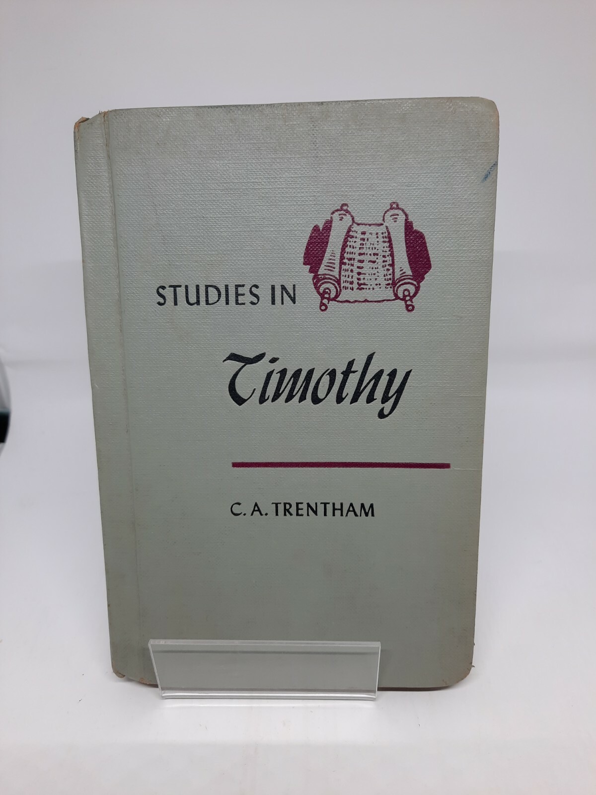 STUDIES IN TIMOTHY Book-C.A. Trentham-HB-New Testament Bible Commentary