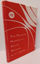 THE DYNAMIC STABILITY OF ELASTIC SYSTEMS by B...