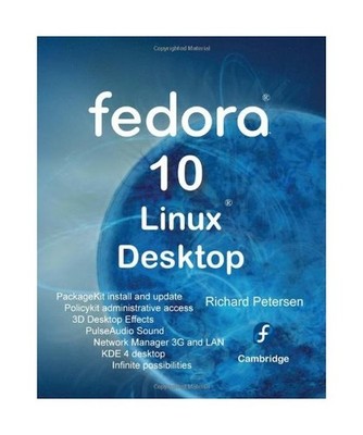 Fedora 10 Linux Desktop, Richard Petersen