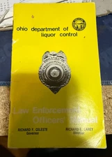 Ohio Department of Liquor Control ---LAW ENFORCEMENT MANUAL--1980'S