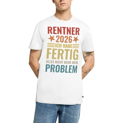 Rentner 2026 | Ich Habe Fertig | Alles Nicht Mehr Mein Problem Männer Premium
