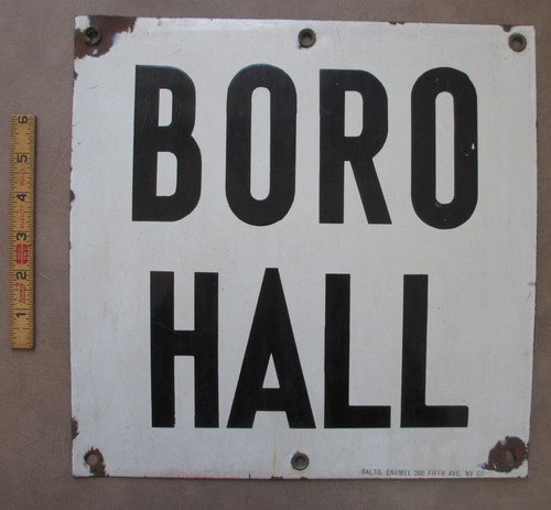 1930s Vtg Rare New York City Subway Porcelain Sign BORO HALL Brooklyn Orig NYC