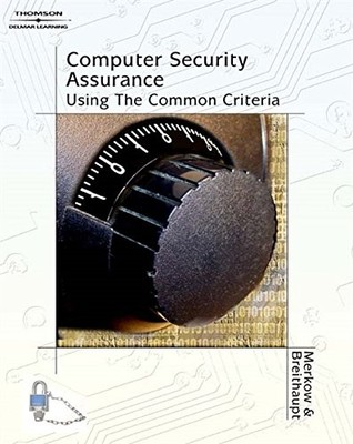 COMPUTER SECURITY ASSURANCE By Mark S Merkow & Jim Breithaupt **Excellent**