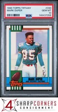 1990 TOPPS TIFFANY #330 MARK DUPER DOLPHINS POP 3 PSA 10