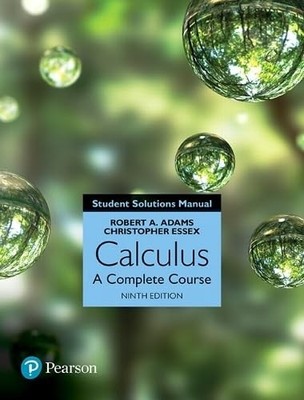 Student Solutions Manual for Calculus: A Complete Course,Adams, 