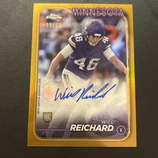 2024 Topps NFL Chrome WILL REICHARD True Gold Refractor Auto /50 Rookie RC Card. rookie card picture