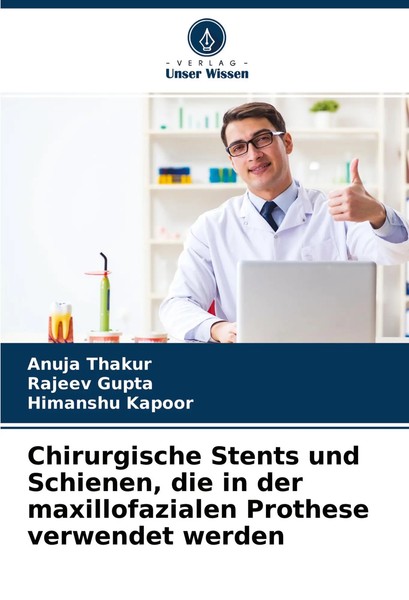 Anuja Thakur (U. A.) | Chirurgische Stents Und Schienen, Die In Der...-image