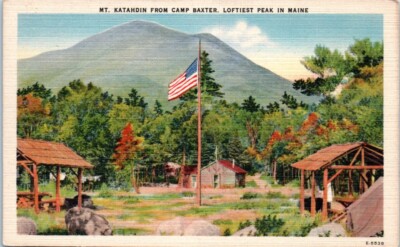 MT. KATHAHDIN from Camp Baxter AMERICAN FLAG Maine ME linen - Postcard