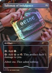 Talisman of Indulgence (Foil) Secret Lair: Viva Las Rakdos 2524