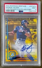 2022 Bowman Heritage Chrome George Valera Auto Gold Refractor /50 #CPA-GV