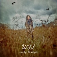 Audio Cd - Ashley Mcbryde - Wild - Warner Music -D- Neu