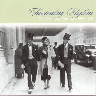 Fascinating Rhythm: The Broadway Ger... [CD] George Gershwin [*READ* EX-LIBRARY]