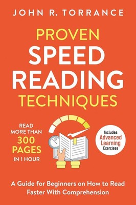 John R. Torrance | Proven Speed Reading Techniques | Taschenbuch | Englisch