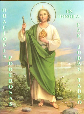 Prayer s Of Power To St Jude.Oraciones Poderosas San Judas Tadeo Rosario