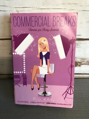 Famous for Thirty Seconds (Commercial Breaks) Paperback Book by P.G. Kain