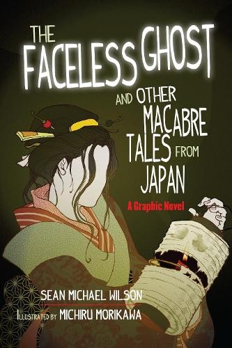 Faceless Ghost: A Graphic Novel by Sean Michael WilsonMichir (PB 2015) - Image 6
