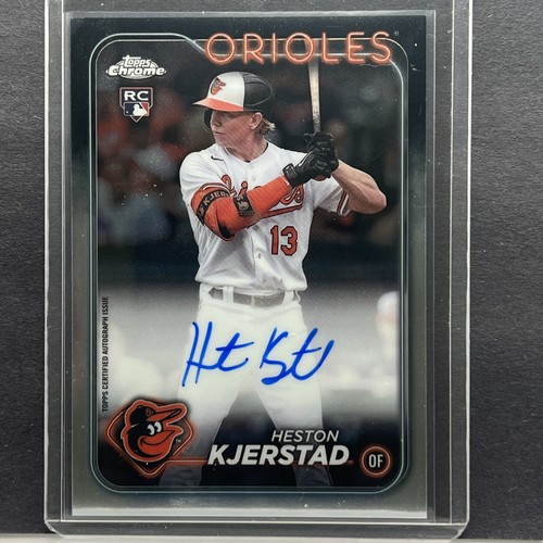 2024 Topps Chrome Heston Kjerstad Auto RC Rookie Baltimore Orioles #RA-HK