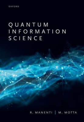 Quantum Information Science by Mario  Motta HARDBACK 9780198787488