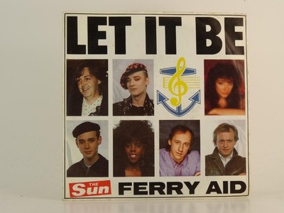FERRY AID LET IT BE (92) 2 Track 7'' Single including Picture Sleeve AID