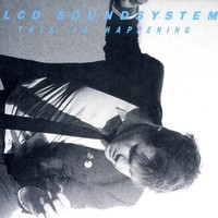 This Is Happening | LCD Soundsystem | Vinyl / Schallplatte | 2017