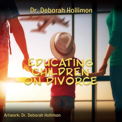 Deborah Hollimon Educating Children on Divorce (Taschenbuch)