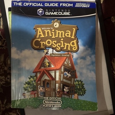 Animal Crossing : The Official Nintendo Player's Guide GameCube Players