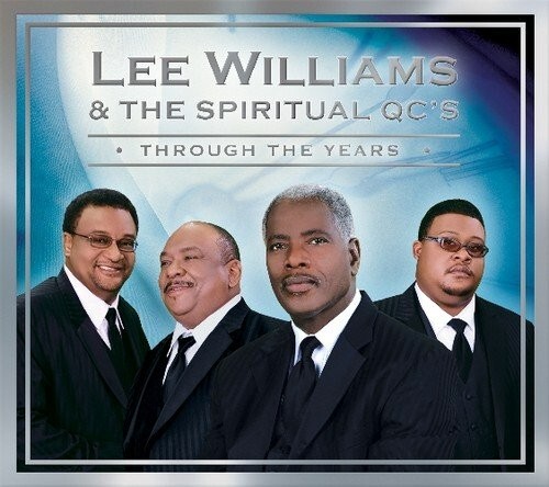 Lee Williams & The Spiritual QC'S Through The Years New CD | eBay