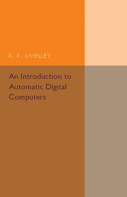 Eine Einführung in automatische digitale Computer - Taschenbuch / Softback NEU Livesl