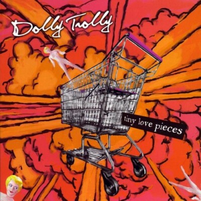 Dolly Trolly, Tiny Love Pieces, New, Audio CD