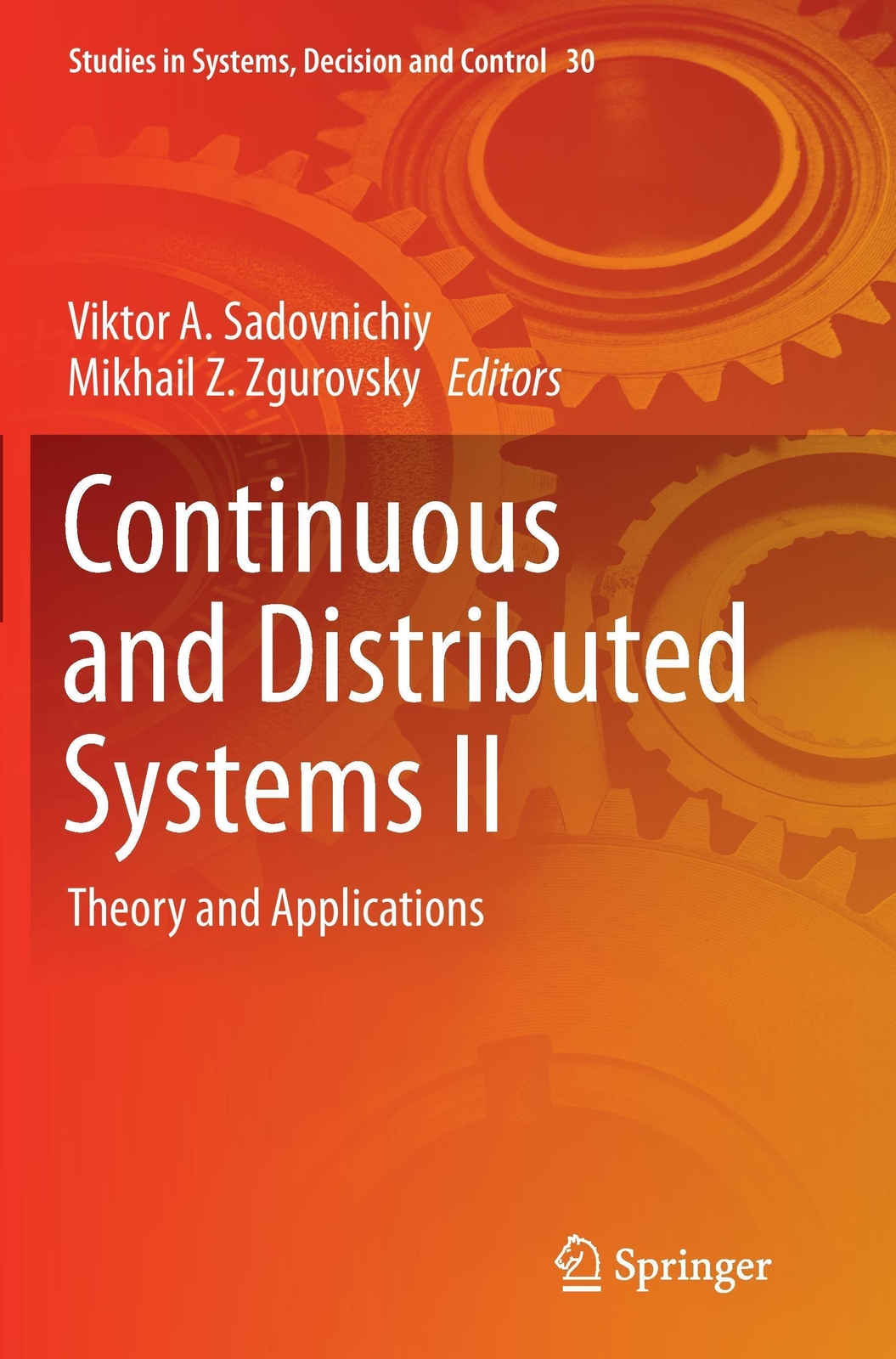 Thumbnail - Mikhail Z. Zgurovsky | Continuous And Distributed Systems Ii |