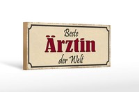 Holzschild Spruch 27X10 Cm Beste ÄRztin Der Welt Arbeit Deko Schild Wooden Sign