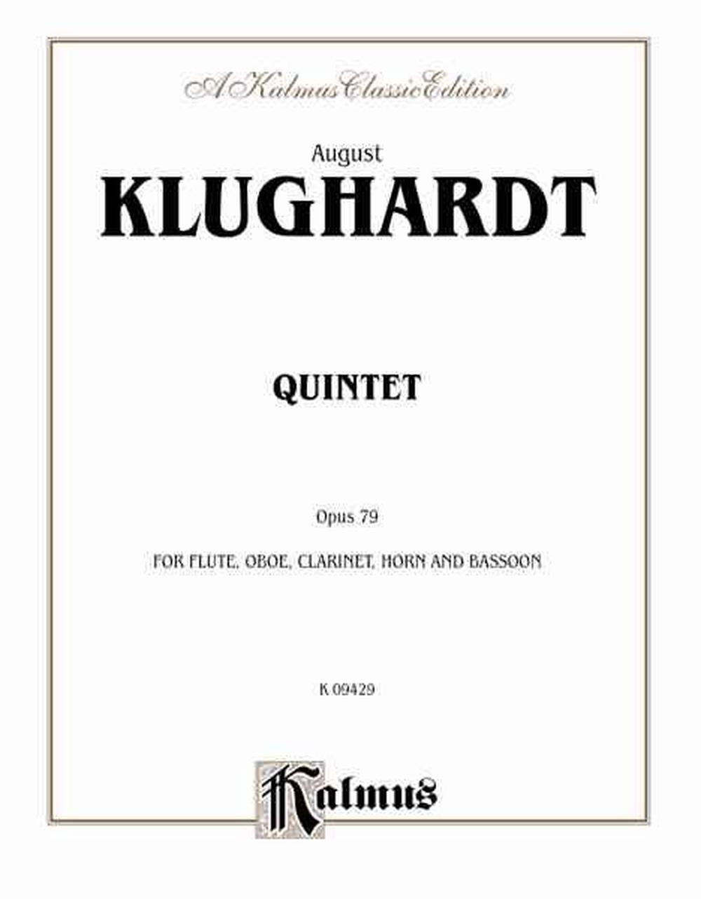 Quintet, Op. 79: Flute, Oboe, Clarinet, Horn & Bassoon: Flute, Oboe, Clarinet, H