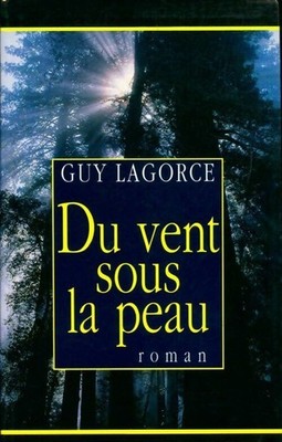 Wind unter der Haut - Guy Lagorce - V184058