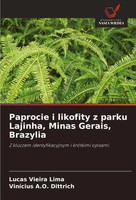 Lucas Vieira Lima (U. A.) | Paprocie I Likofity Z Parku Lajinha, Minas...