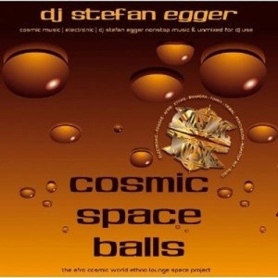 Cosmic Space Balls by DJ Stefan Egger [CD]