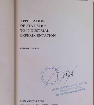 Applications of Statistics to Industrial Experimentation. Wiley Probability and 