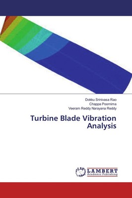 Turbine Blade Vibration Analysis Dokku Srinivasa Rao (u. a.) Taschenbuch 72 S.