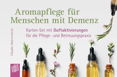 Aromapflege für Menschen mit Demenz | Claudia Halverscheid | Box | 32 S. | 2021