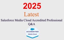 Salesforce Media Cloud Accredited Professional Q A GUARANTEED 1 month update 
